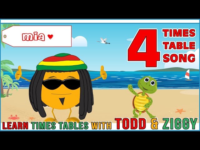 4 Times Table Song (Learning is Fun The Todd & Ziggy Way!)