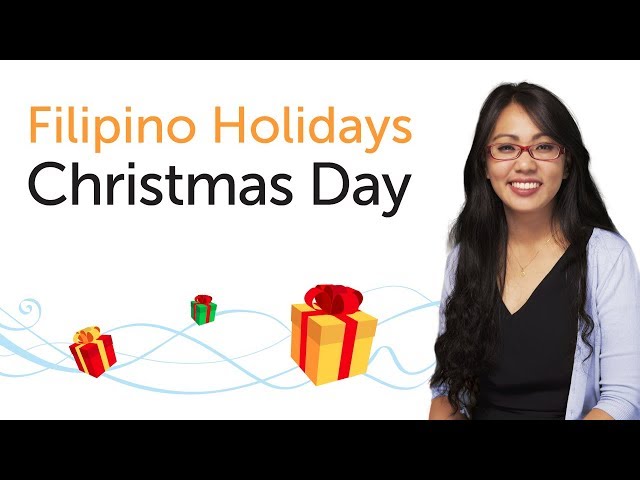 Learn Filipino Holidays - Christmas Day