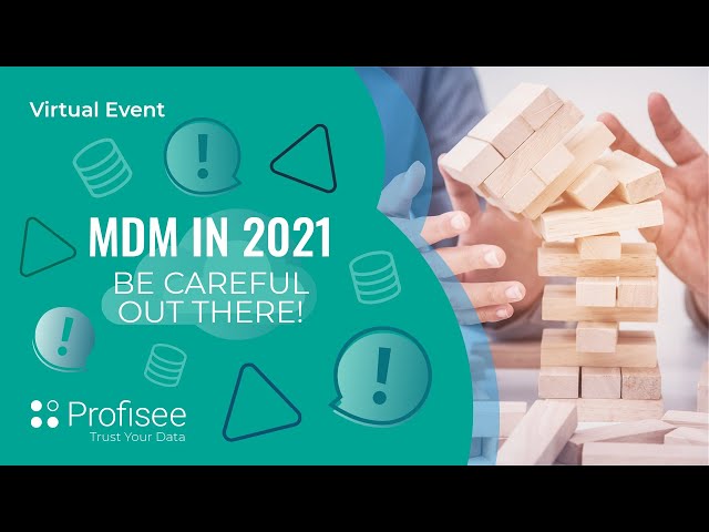 MDM in 2021: Be Careful Out There!