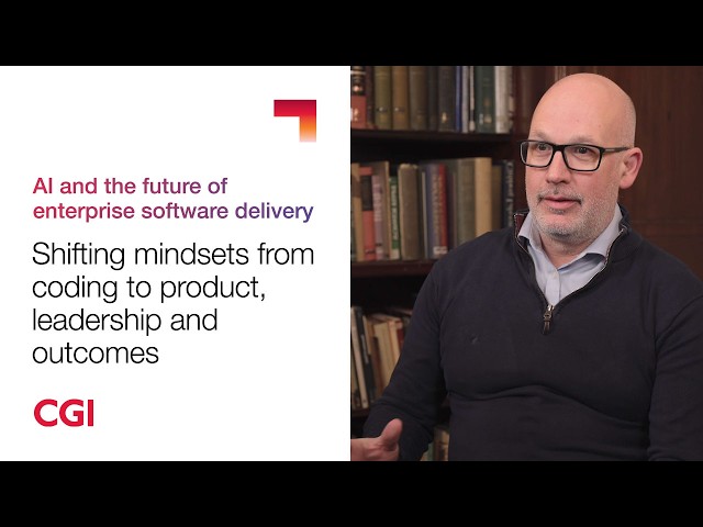 CGI UK | Experiment 2026 | Shifting mindsets from coding to product, leadership and outcomes