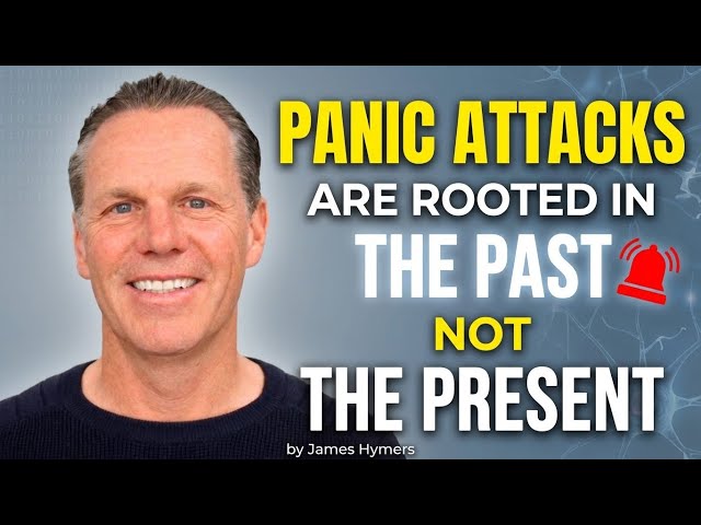 Why Panic Attacks are rooted in the past not the present 