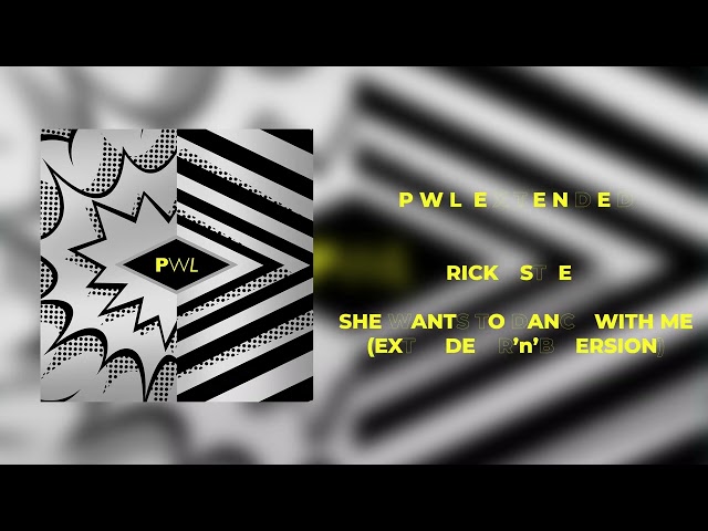 Rick Astley - She Wants to Dance With Me (Extended R'n'B Version)