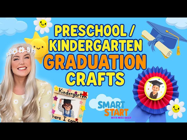 7 Easy Graduation Crafts for Preschool & Kindergarten