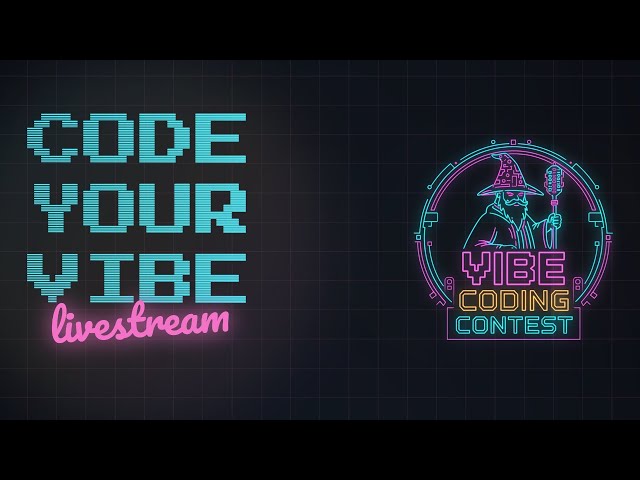 Vibe Coding Contest Livestream