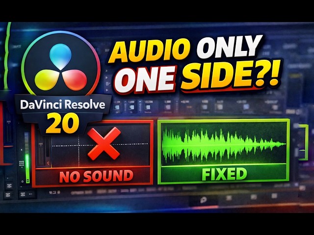 Audio Only Playing In ONE Ear? Fix It in DaVinci Resolve 20 (2026 Guide)