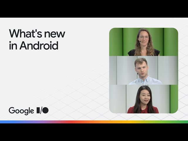 What's new in Android