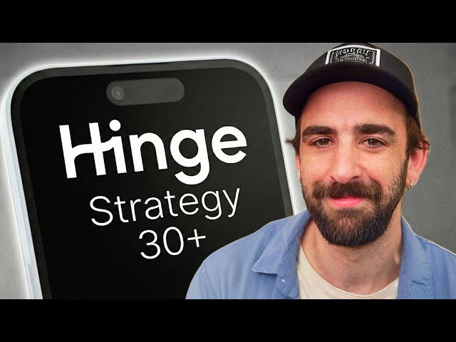 The Exact Hinge Strategy for Men 30+