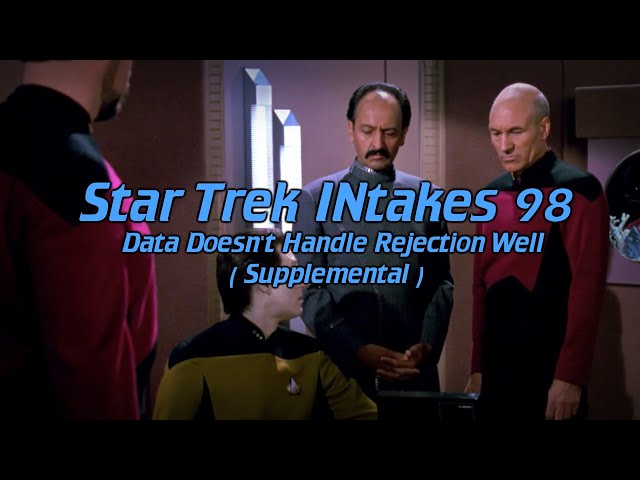 INtakes Supplemental: Data Doesn't Handle Rejection Well