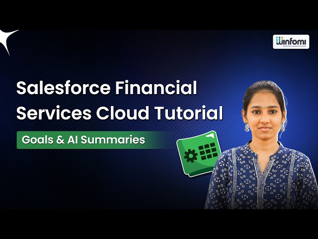 Salesforce Financial Services Cloud Full Guide to Track Financial Goals #FSC