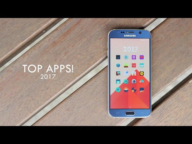 Top 20 Android Apps 2017!