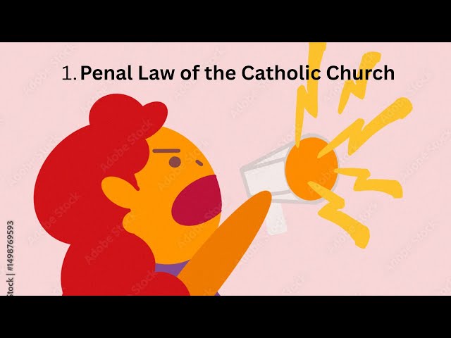 1. Penal law: Penal Laws of the Catholic Church