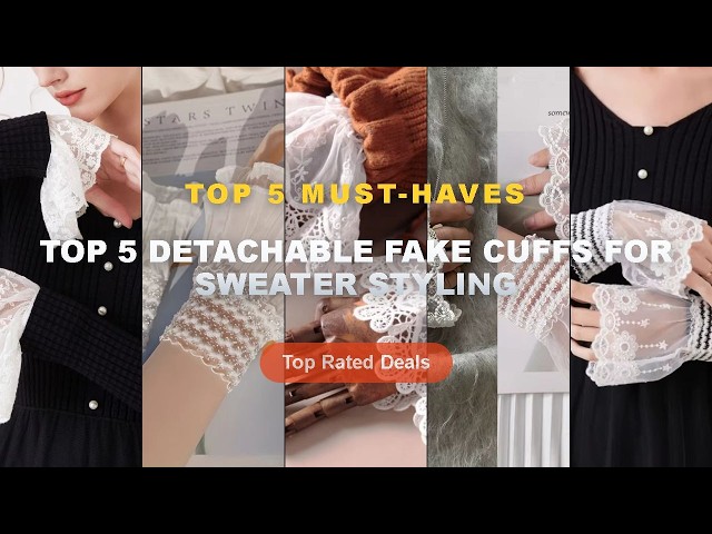 Top 5 Best Top 5 Detachable Fake Cuffs For Sweater Styling (Must Have!) - New White Women Lace Flora