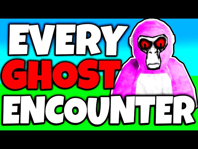 Every Ghost Encounter in Gorilla Tag!