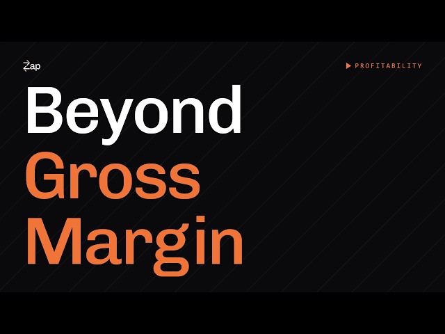 Beyond Gross Margin: Understanding True Profitability Across Your Business