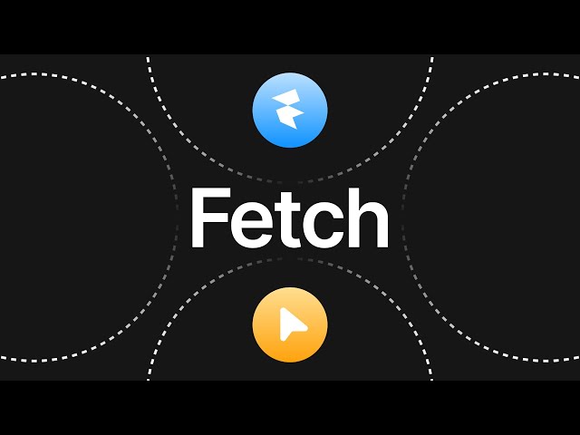 What is Framer Fetch and How to Use It