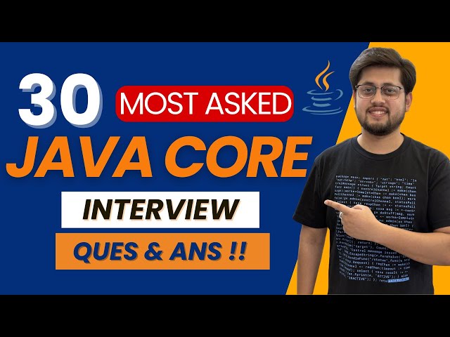 Java Interview Preparation Guide | 30 Most Important Questions