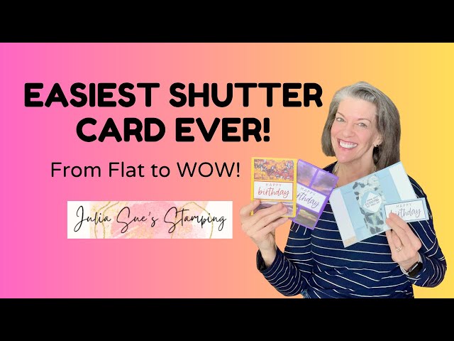 The Easiest Shutter Card Ever!