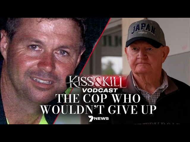 How an outback cop brought down a 'charismatic' killer | Watch 7NEWS vodcast Kiss and Kill