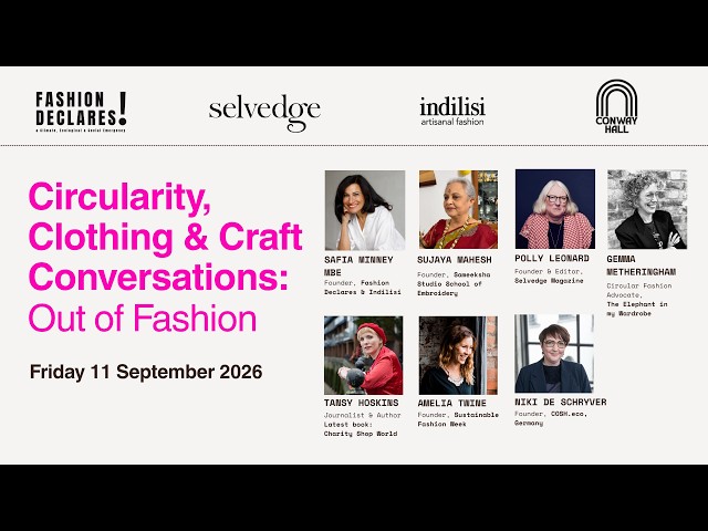 Circularity, Clothing & Craft Conversations: OUT OF FASHION