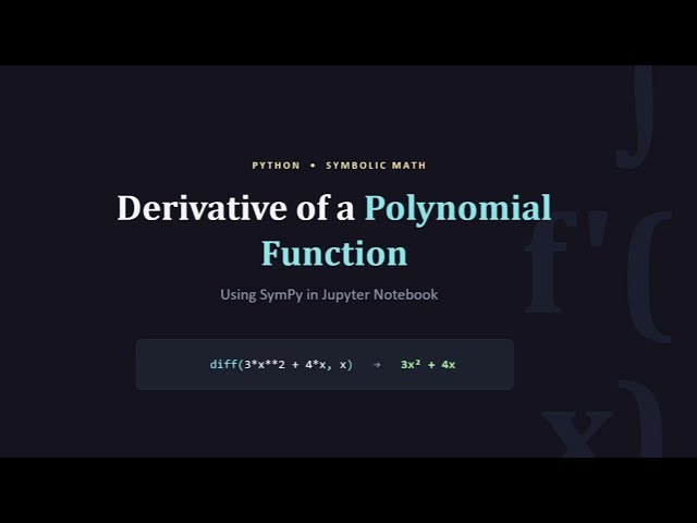 Derivative of Polynomial Function Using SymPy | Python Calculus #Shorts | PMAI Lab