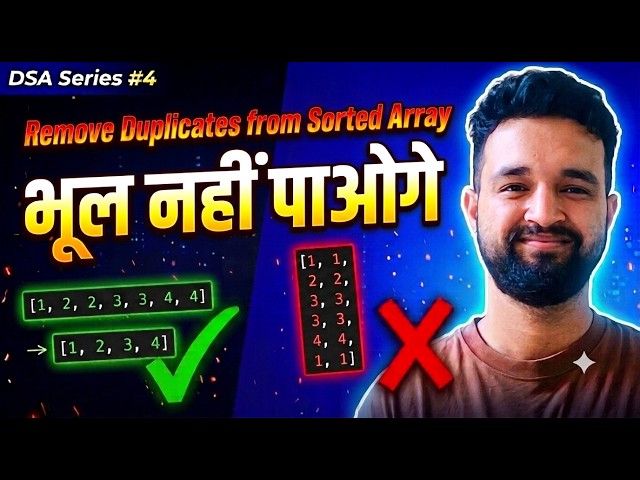 Remove Duplicates From Sorted Array | LeetCode 26 | Two Pointer Approach | DSA Series #4