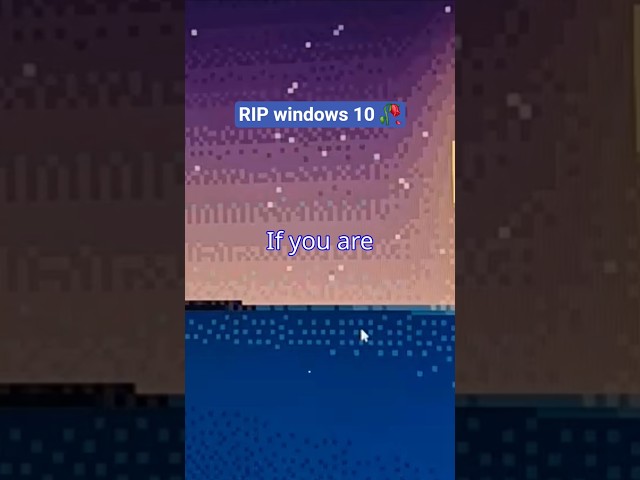 Windows 10 has ENDED SUPPORT! (rip) #windows #windows10 #theend #microsoft #endoflife #pc #computer