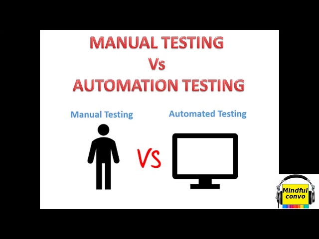 Difference between Manual testing and Automation testing | Manual testing vs Automation.