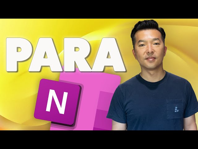 How to Setup PARA in OneNote: Organize Your Life Like a Pro!