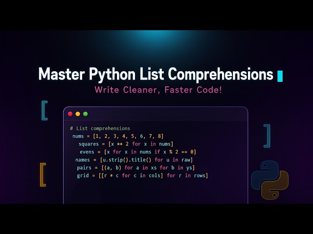 Master Python List Comprehensions – Write Cleaner, Faster Code!