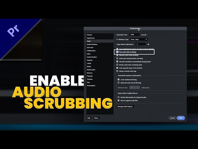 Audio scrubbing Turned Off? How to Fix It in Premiere