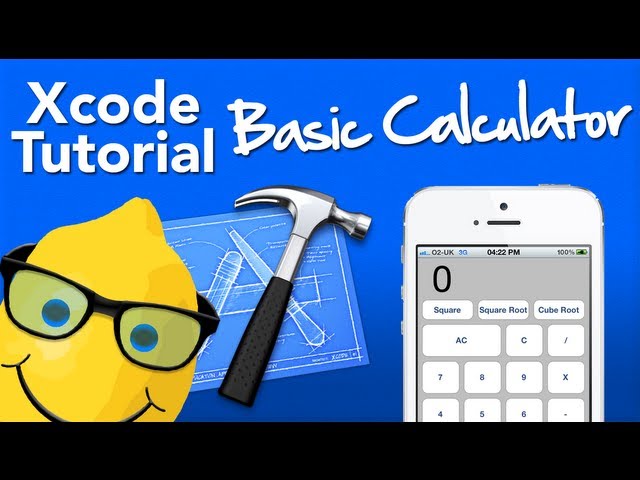 XCode 4 Tutorial Basic Calculator - Geeky Lemon Development