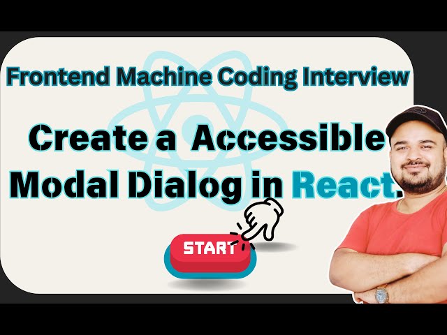 React Modal Dialog with Accessibility (Frontend Machine Coding Interview) #reactjs
