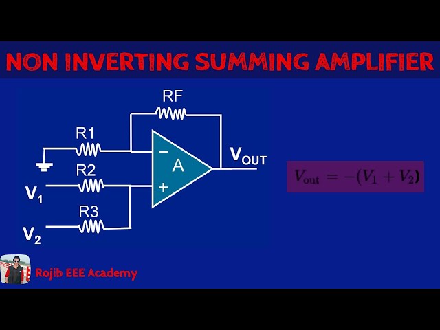 08-Non inverting Summing Amplifier || Bangla