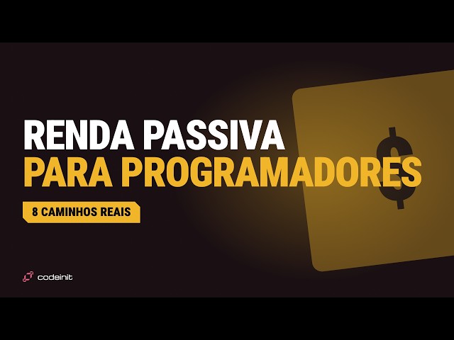 8 maneiras de ganhar DINHEIRO com Programação