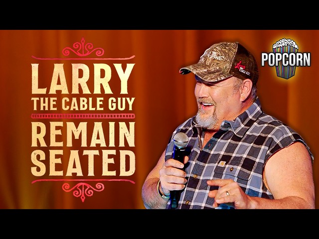 Larry the Cable Guy's HILARIOUS Stand-Up Comedy: Remain Seated | Full Episode