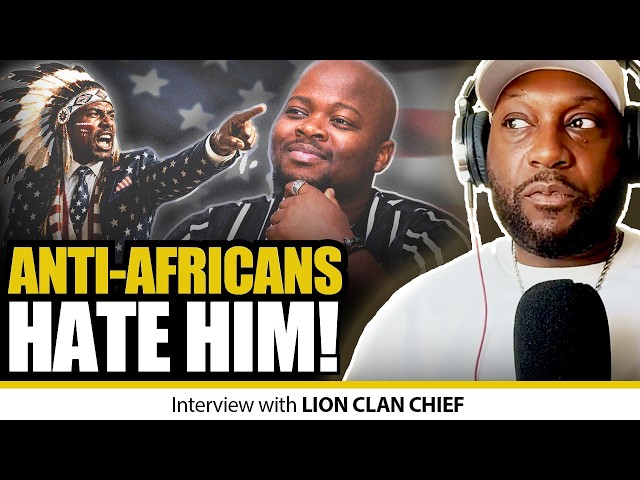 FBAs HATE This African Content Creator! | Lion Clan Chief Breaks It Down