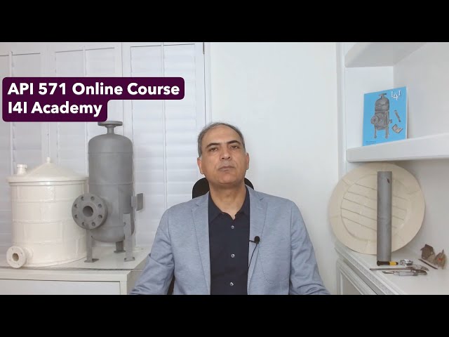 API 571 Online Training Course - Corrosion & Materials