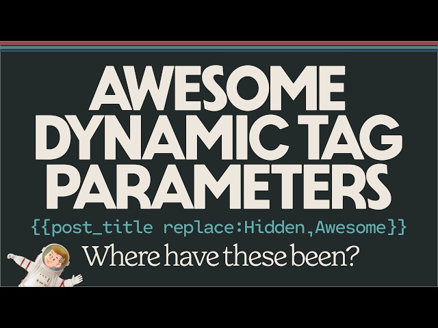 GenerateBlocks Dynamic Tag Parameters I Didn't Know About!