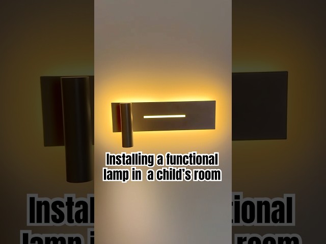 Installing a functional lamp in a child’s room #electrician
