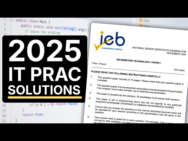 2025 IEB IT Practical Exam Solutions