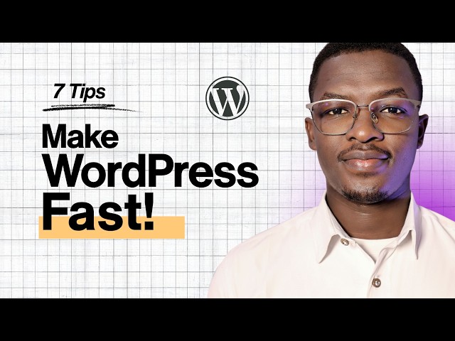 7 Tips to Make Your WordPress Sites faster in 2026