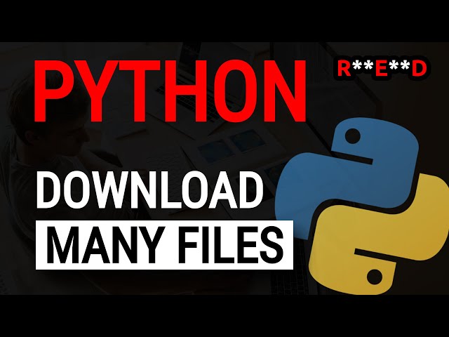 Python tutorial: How to download multiple files with Python