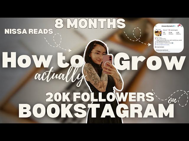 From 0 to 20K Followers in 8 Months — My Organic Instagram Growth Strategy | Bookstagram