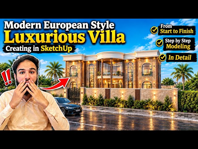 European Style Villa Design in SketchUp | Complete Villa Modeling Tutorial | Step by Step #3d #viral