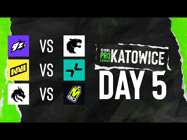 ESL Pro League Season 24 - Day 5 - Full show