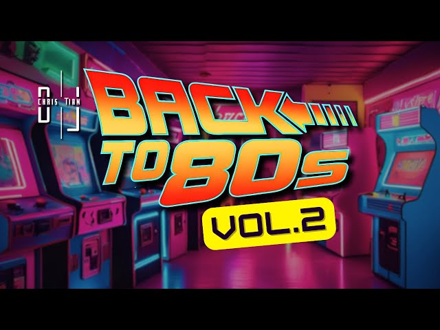 Back to the 80s Vol. 2 | Neon Arcade Dance Mix