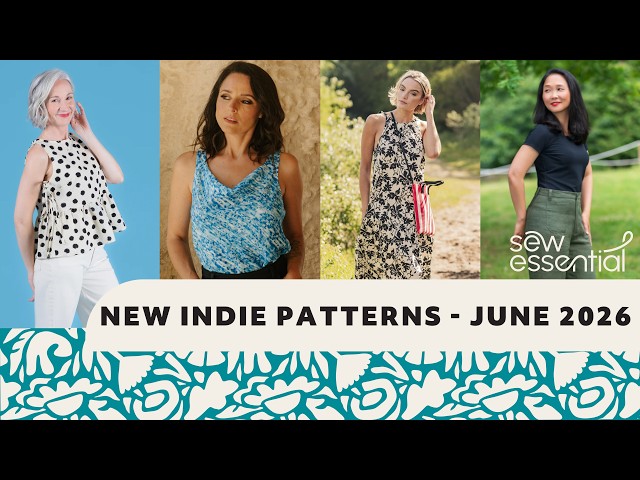 New Indie Patterns - June 2026