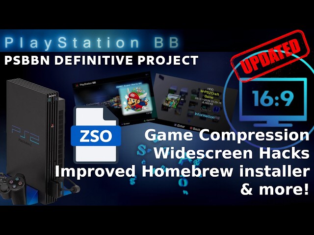 PSBBN Update: Game Compression, Widescreen Hacks, Improved Homebrew installer & more!