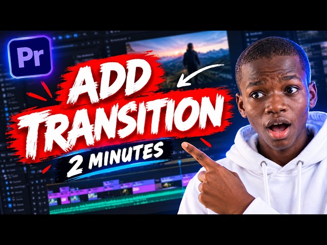 How to Add Transitions Between Two Clips in Premiere Pro  Easy Tutorial