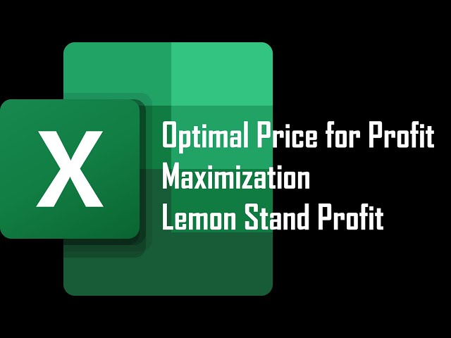 Using Excel solver to optimize price and maximize lemon stand profit